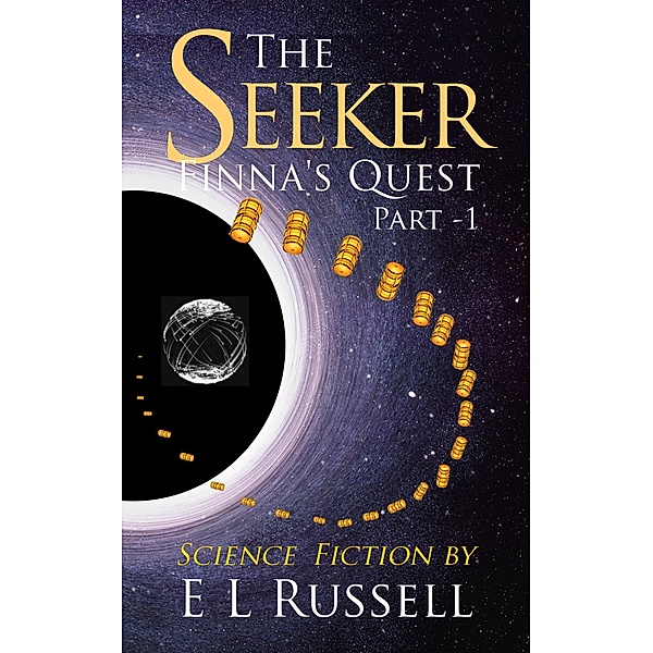 The Seeker Finna's Quest / The Seeker, E L Russell