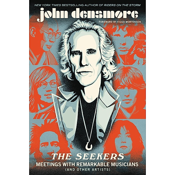 The Seekers, John Densmore