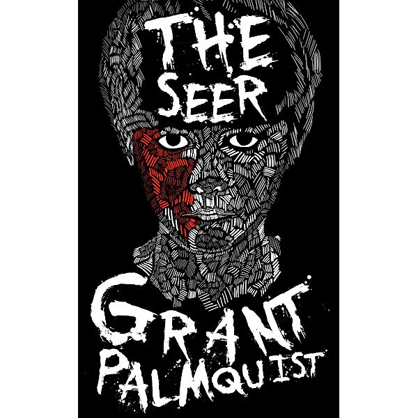The Seer, Grant Palmquist