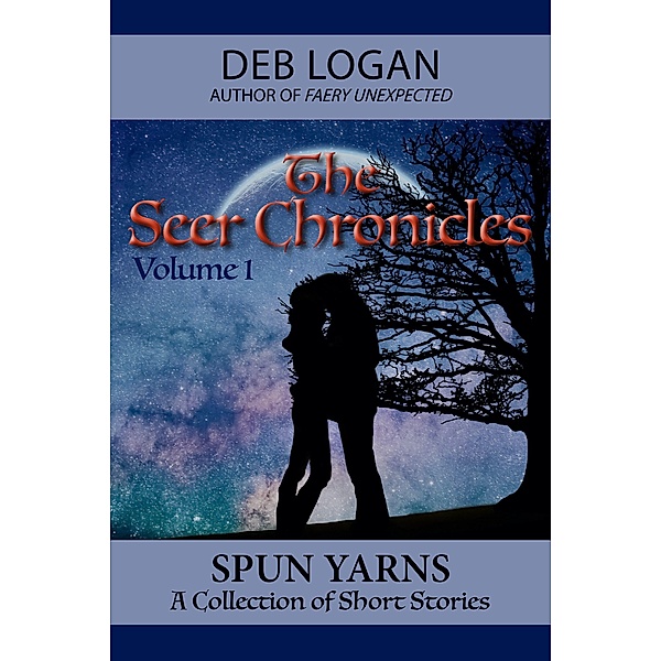 The Seer Chronicles / Seer Chronicles, Deb Logan
