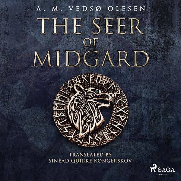 The Seer of Midgard Series - 1 - The Seer of Midgard, A. M. Vedsø Olesen