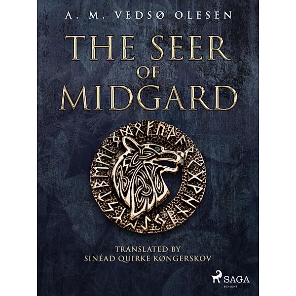 The Seer of Midgard / The Seer of Midgard Series Bd.1, A. M. Vedsø Olesen