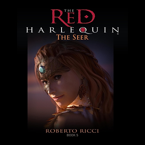 The Seer - The Red Harlequin, Book 5 (Unabridged), Roberto Ricci