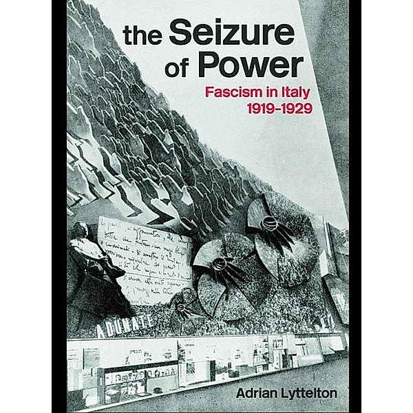 The Seizure of Power, Adrian Lyttelton