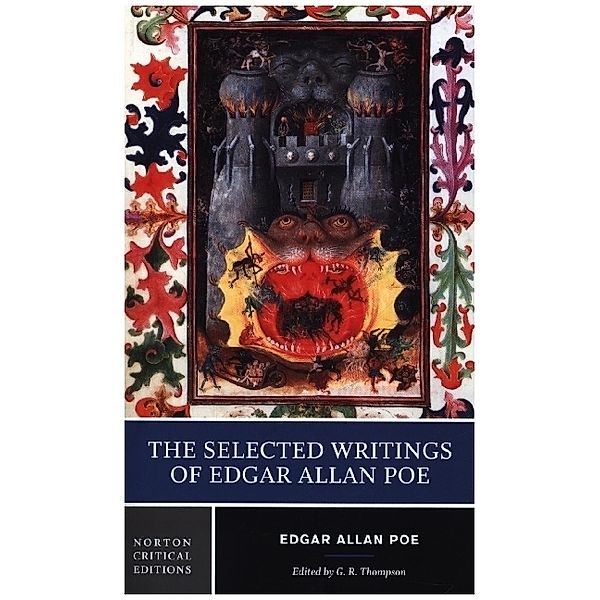 The Selected Writings of Edgar Allan Poe - A Norton Critical Edition, Edgar Allan Poe, G.r. Thompson