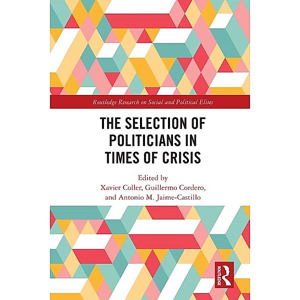 The Selection of Politicians in Times of Crisis