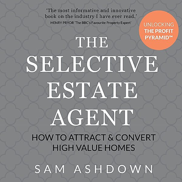 The Selective Estate Agent, Sam Ashdown
