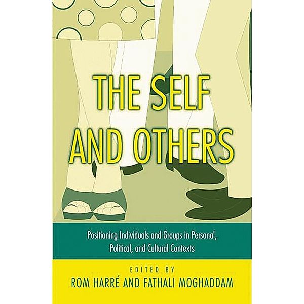 The Self and Others, Rom Harre, Fathali M. Moghaddam