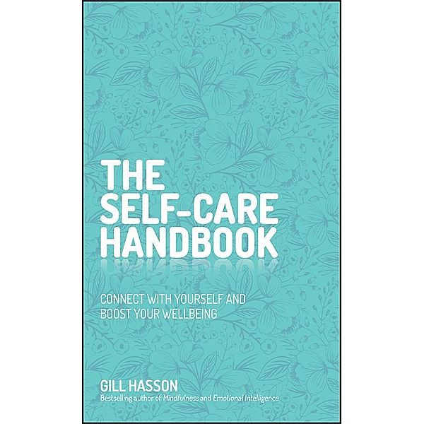 The Self-Care Handbook, Gill Hasson