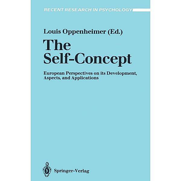 The Self-Concept / Recent Research in Psychology