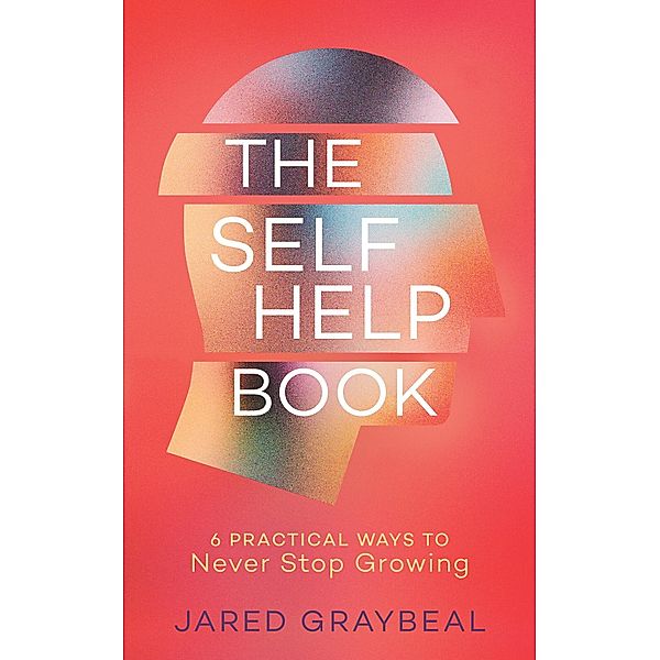The Self Help Book, Jared Graybeal