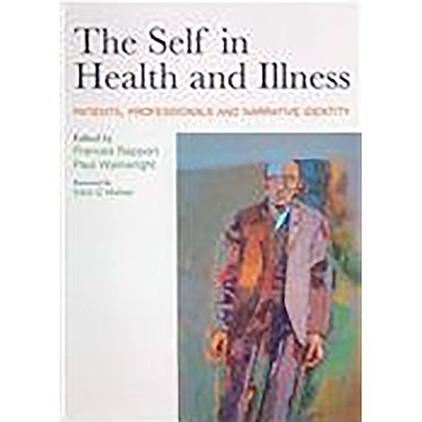 The Self in Health and Illness, Frances Rapport, Paul Wainwright