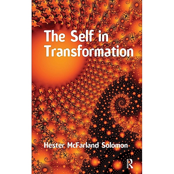 The Self in Transformation, Hester Mcfarland Solomon