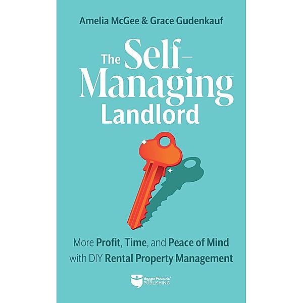 The Self-Managing Landlord, McGee Amelia, Gudenkauf Grace