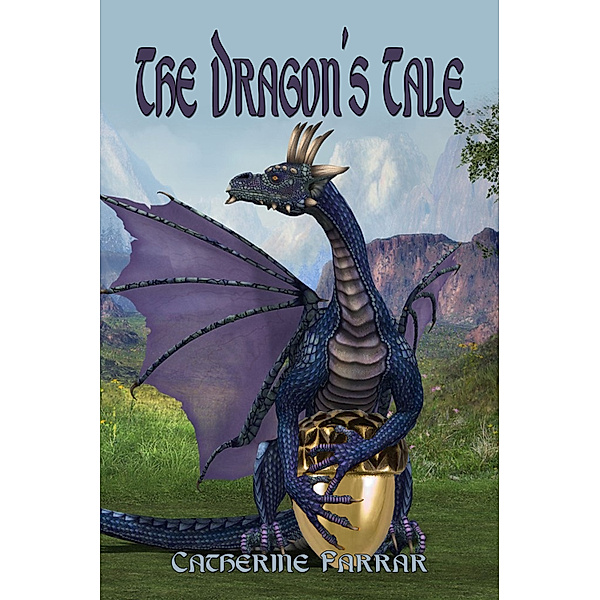 The Self Quartet: The Dragon's Tale