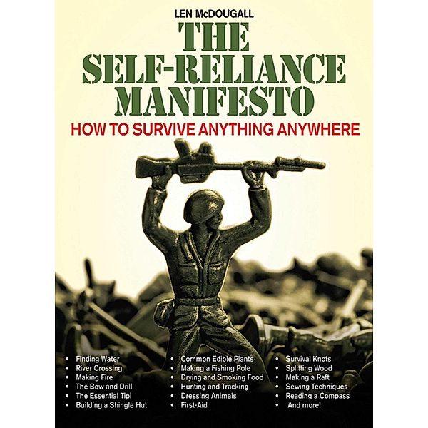 The Self-Reliance Manifesto, Len Mcdougall