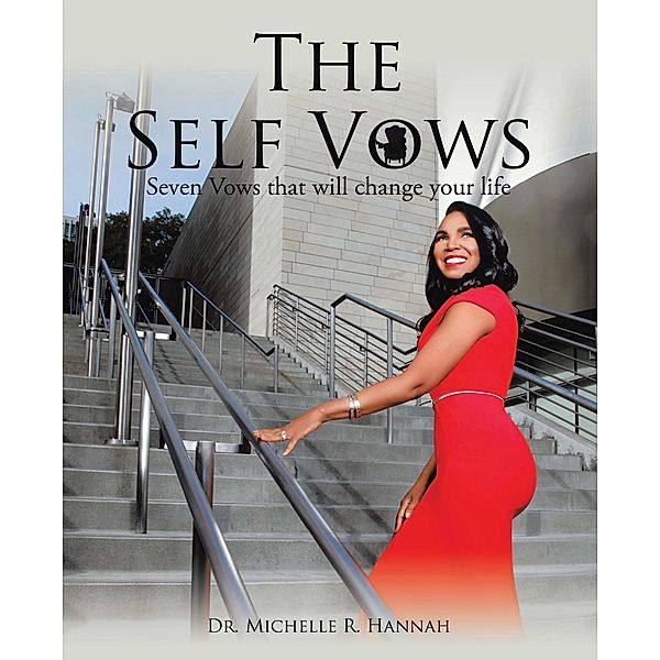 The Self Vows, Michelle R. Hannah