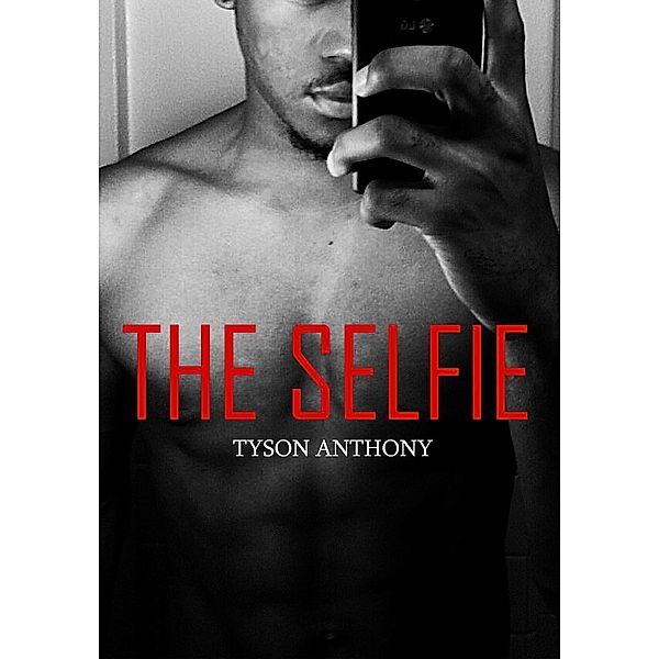 The Selfie, Tyson Anthony