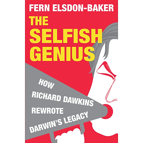 The Selfish Genius, Fern Elsdon-Baker