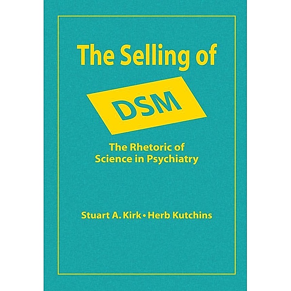 The Selling of DSM, Stuart A. Kirk
