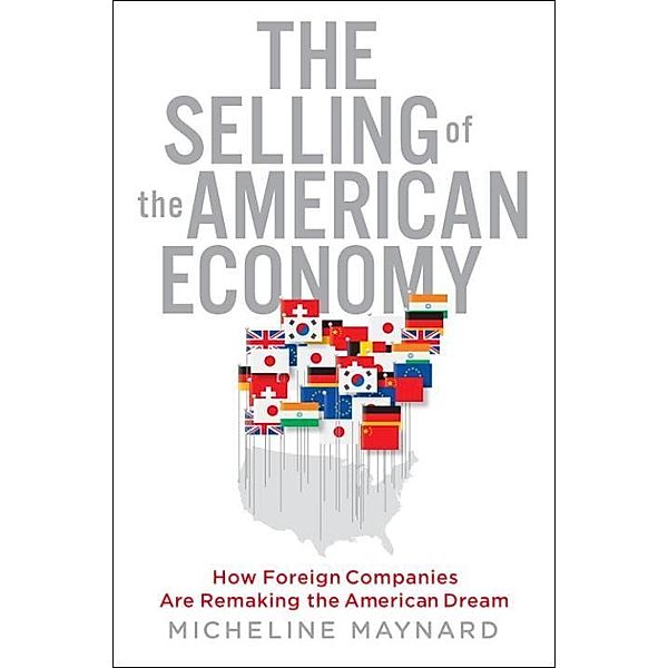 The Selling of the American Economy, Micheline Maynard
