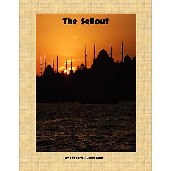 The Sellout, Frederick John Moll