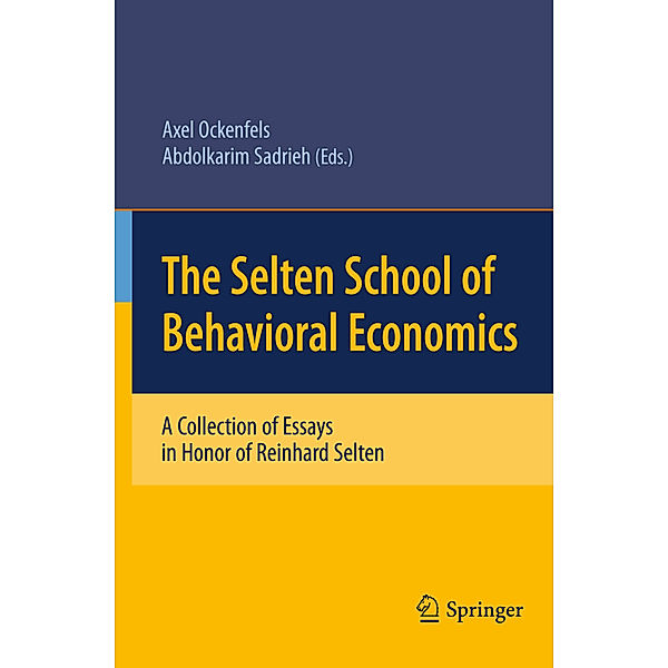 The Selten School of Behavioral Economics