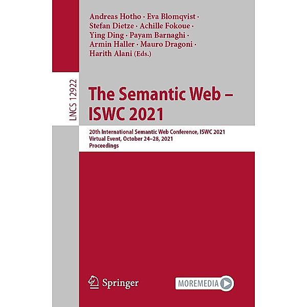 The Semantic Web - ISWC 2021 / Lecture Notes in Computer Science Bd.12922