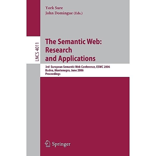 The Semantic Web: Research and Applications / Lecture Notes in Computer Science Bd.4011