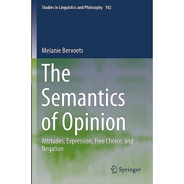 The Semantics of Opinion, Melanie Bervoets
