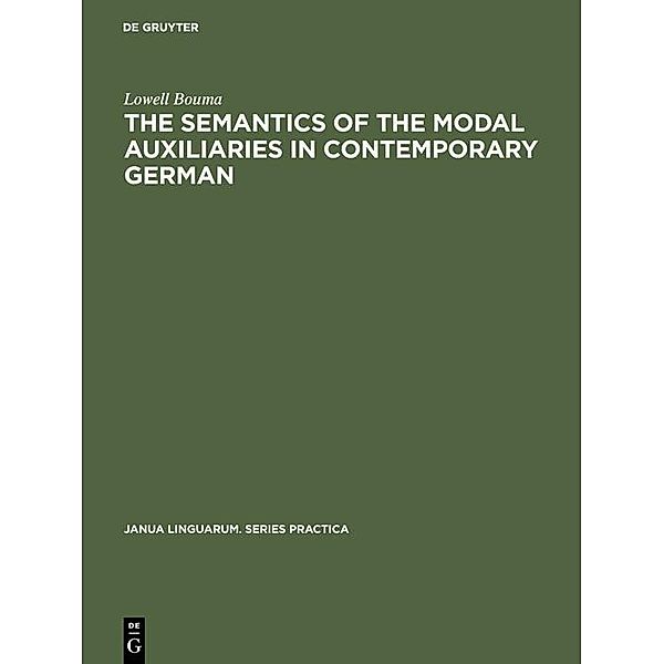 The Semantics of the Modal Auxiliaries in Contemporary German, Lowell Bouma