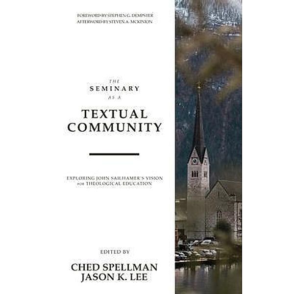 The Seminary as a Textual Community