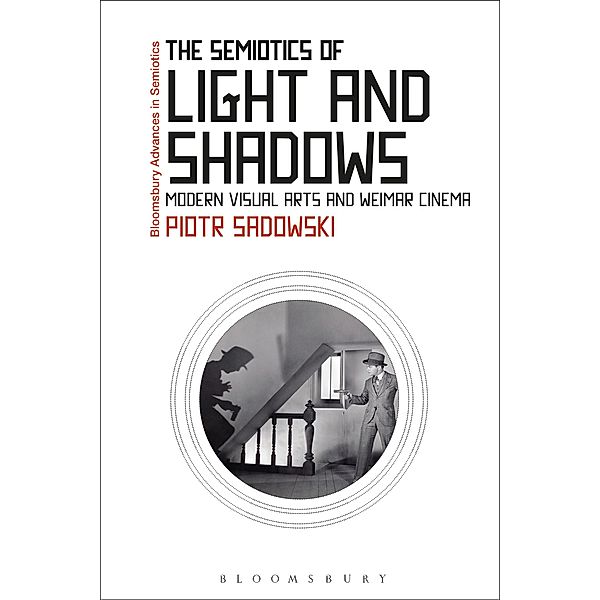 The Semiotics of Light and Shadows, Piotr Sadowski