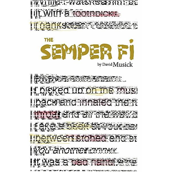 the Semper Fi, David Musick