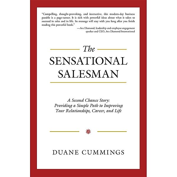 The Sensational Salesman, Duane Cummings