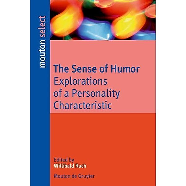 The Sense of Humor / Humor Research Bd.3