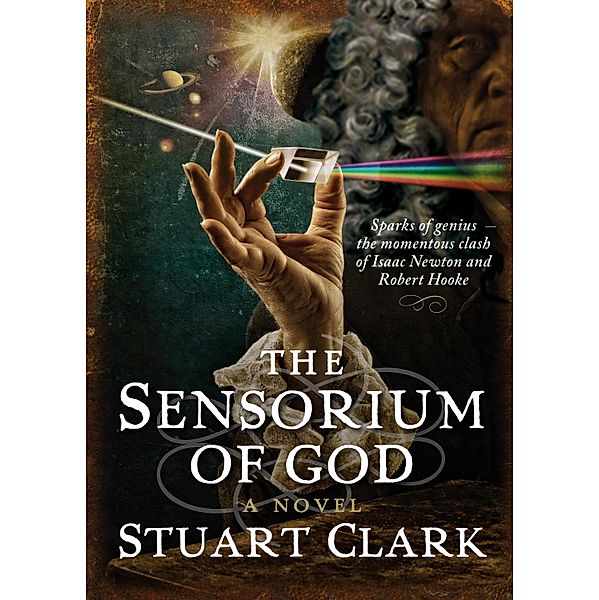 The Sensorium of God / Sky's Dark Labyrinth Trilogy Bd.2, Stuart Clark