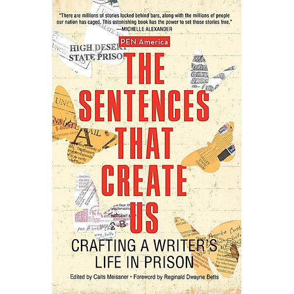 The Sentences That Create Us, Pen America