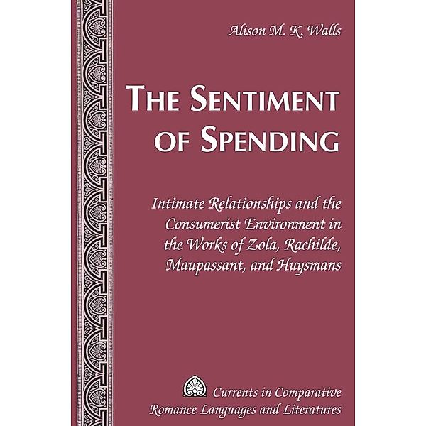 The Sentiment of Spending, Alison M. K. Walls