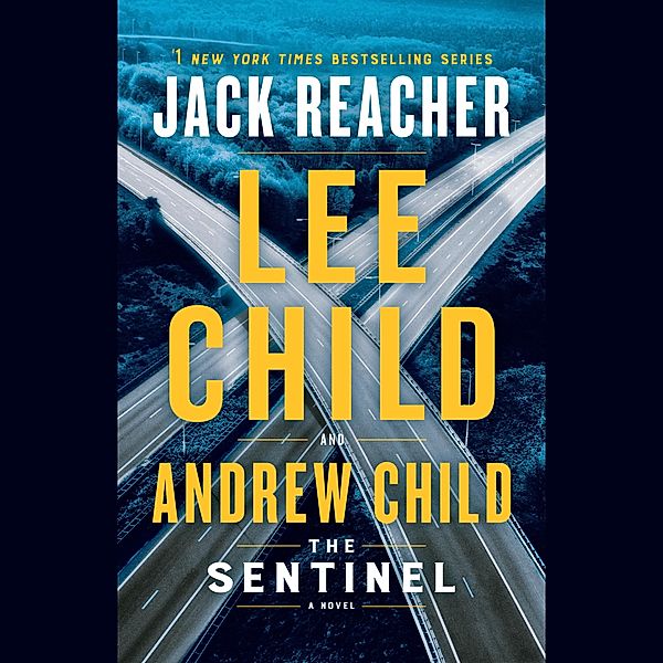 The Sentinel, Lee Child, Andrew Child