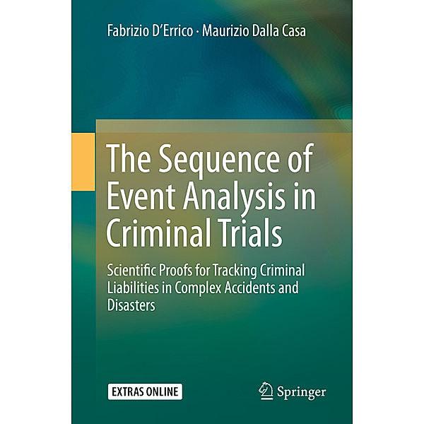 The Sequence of Event Analysis in Criminal Trials, Fabrizio D'Errico, Maurizio Dalla Casa