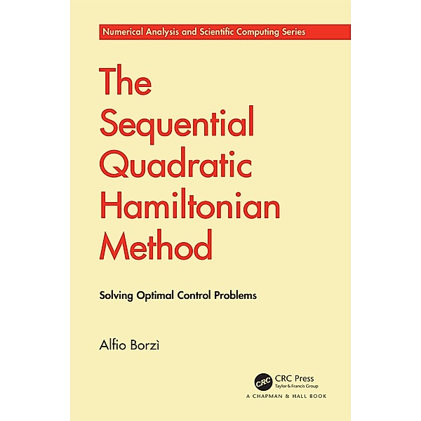 The Sequential Quadratic Hamiltonian Method, Alfio Borzì