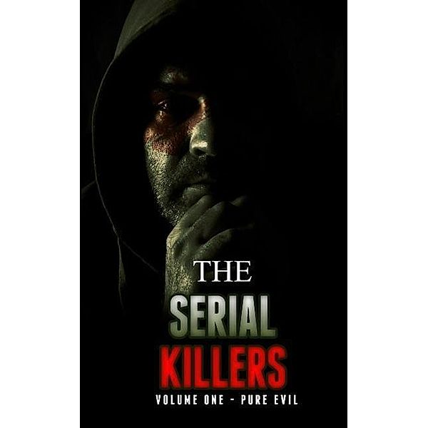 The Serial Killers, Pure Evil, Rodney Cannon