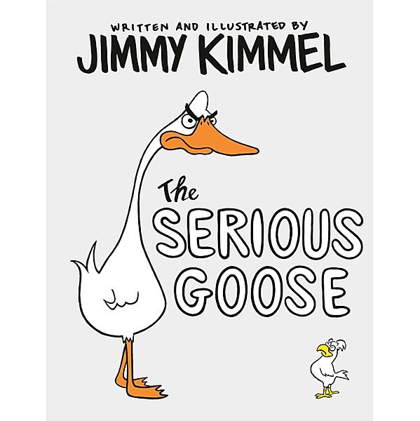 The Serious Goose, Jimmy Kimmel