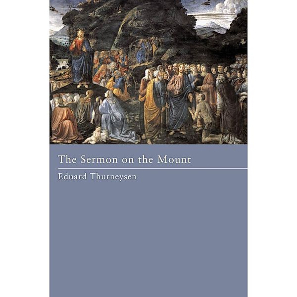 The Sermon on the Mount, Eduard Thurneysen