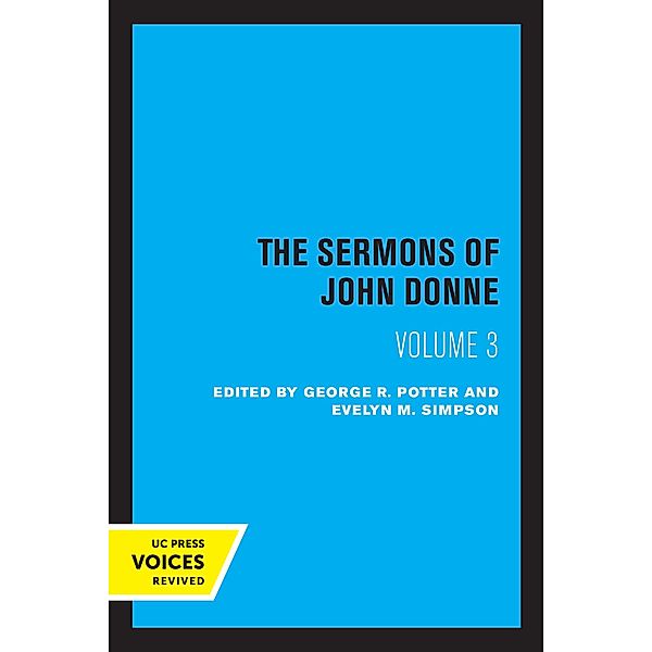 The Sermons of John Donne, Volume III, John Donne