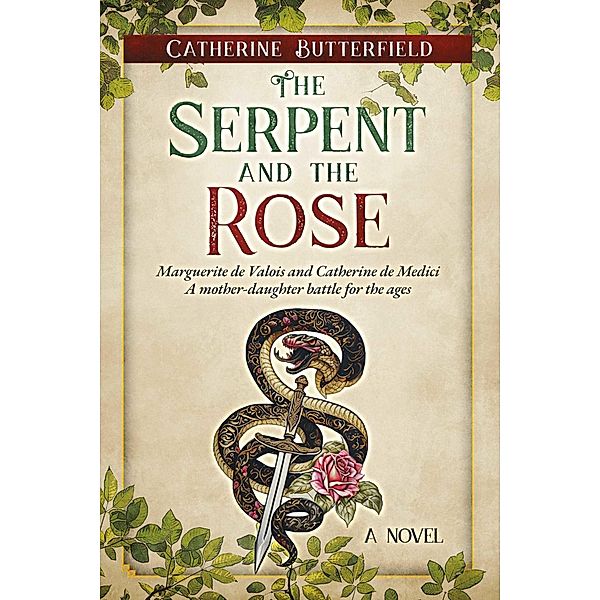 The Serpent and the Rose, Catherine Butterfield