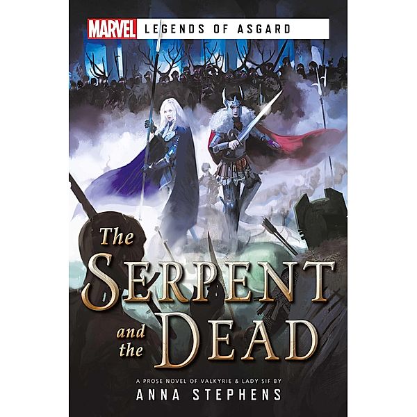 The Serpent & The Dead, Anna Stephens