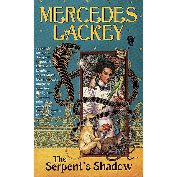 The Serpent's Shadow / Elemental Masters Bd.1, Mercedes Lackey