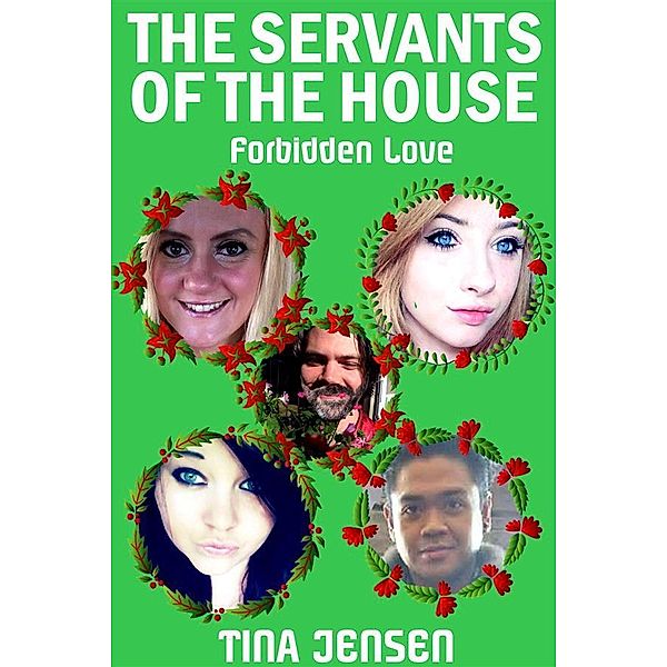 The Servants of the House, Tina Jensen